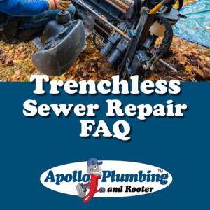 Trenchless Sewer Repair FAQ